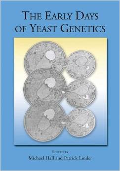 Cover of The Early Days of Yeast Genetics