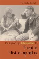 Cover of The Cambridge Introduction to Theatre Historiography 