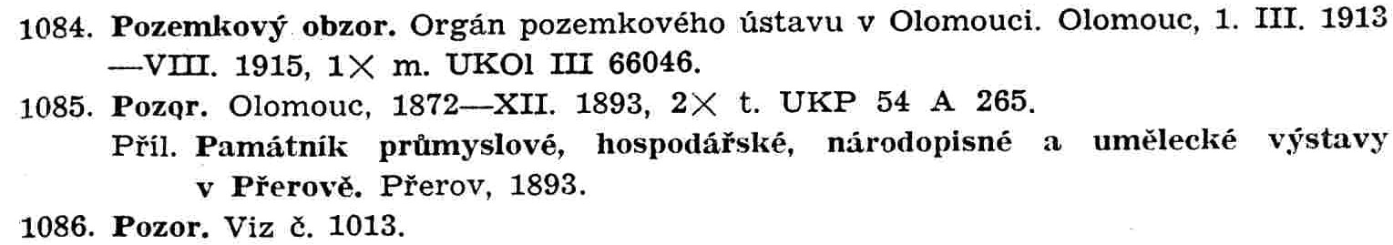 A sample entry for Soupis Moravskych novin a casopisu zlet 1848-1918.