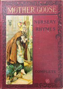 The cover of an edition of Mother Goose. Includes a red cover and an illustration of Mother Goose in a bonnet.