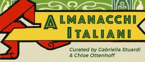 Banner for the Almanacchi Italiani exhibit