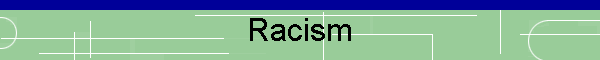 Racism