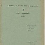 Organization Reports File, 1911-1974, Record Series 18/1/26, Folder: Committees - American Merchant Marine Library Association, 1947