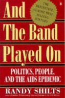 Cover of And the Band Played On