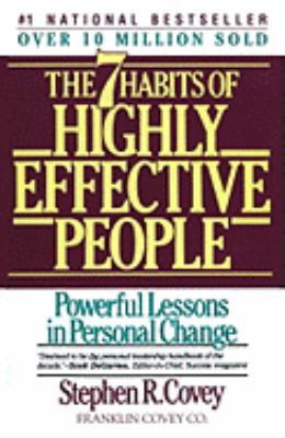 Cover of The Seven Habits of Highly Effective People: Restoring the Character Ethic