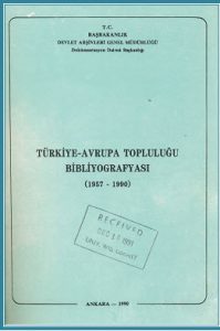 Cover of Türkiye-Avrupa Birligi Iliskileri Bibliyografyasi
