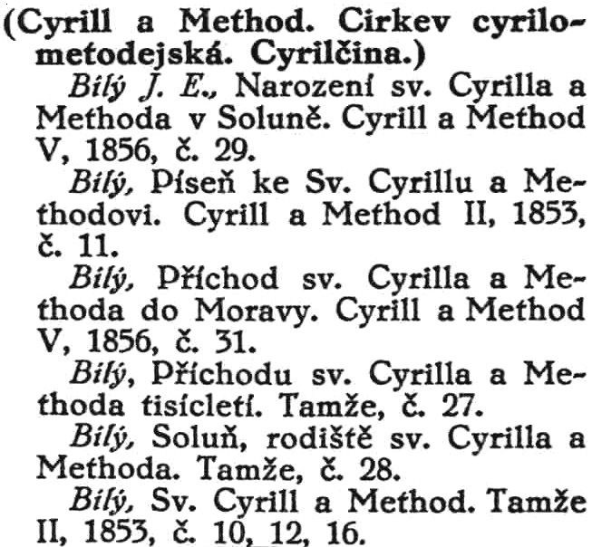 Entries by J. E. Bily that appear under the subject of Cyril and Methodius.