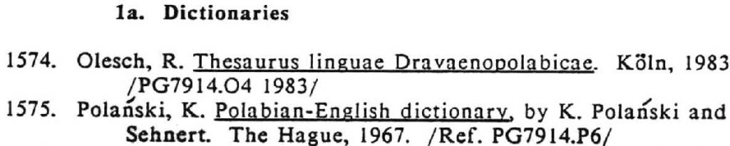 Entries that appear under the heading of "Dravano-Polabian and other Extinct Lechitic Languages - Dictionaries.