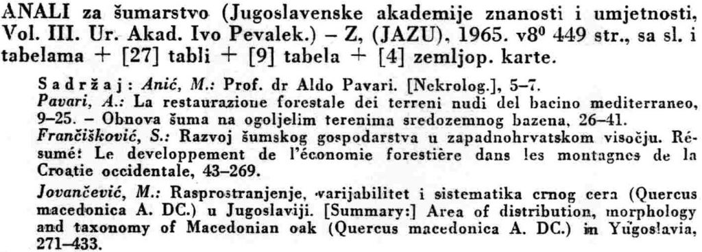 analyzed contents of the third volume of Anali za sumartstvo