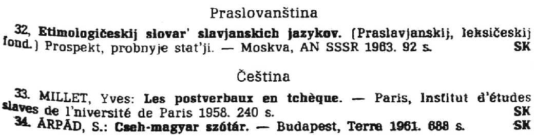 Entries that appeared in the 1964:1 issue under the headings of Proto-Slavic and Czech