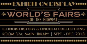sign for "World's Fairs of the Midwest" exhibit