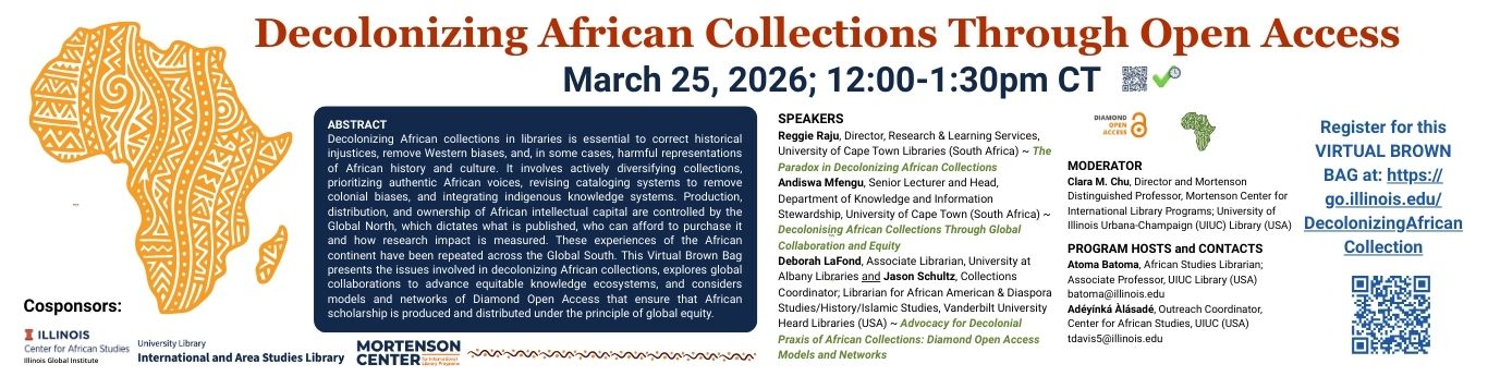 Image of flyer for the webinar on Decolonizing African Collections Through Open Access, on March 25, 2026; 12:00-1:30pm