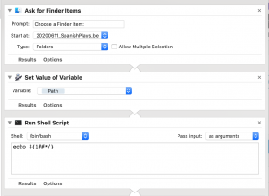 Workflow Item 1: Ask for Finder Items. Select "Prompt:" Choose a Finder Item. Select "Start at" a folder of images or other files on your computer. Select "Type" Folders. Do not select "Allow Multiple Selection." Do not change any results or options. Workflow item 2: Set Value of Variable. Type "Path" into "Variable" text box. Workflow Item 3: Run Shell Script. Select "shell" bin\bash. Select "Pass input as arguments." Type "echo ${1##*/}" into the text box. 