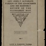 The front cover of Lucy Parsons' publication of Governor John Altgeld's pardon of the men convicted in the Haymarket Riots.