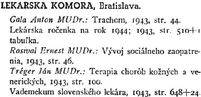 Entries for the publisher Lekarska komora in Bratislava