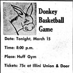 Daily Illini, March 15, 1963, page 13. Donkey Basketball Ad. 