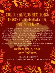 Diversity Committee Cultural Connections: Indonesia, Malaysia, and Vietnam