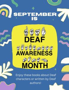 "September is Dear Awareness Month" Pictures of ASL spelling provided. 