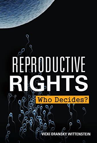 Explore the Topics of Abortion and Reproductive Rights with the Library ...